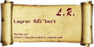 Leyrer Róbert névjegykártya